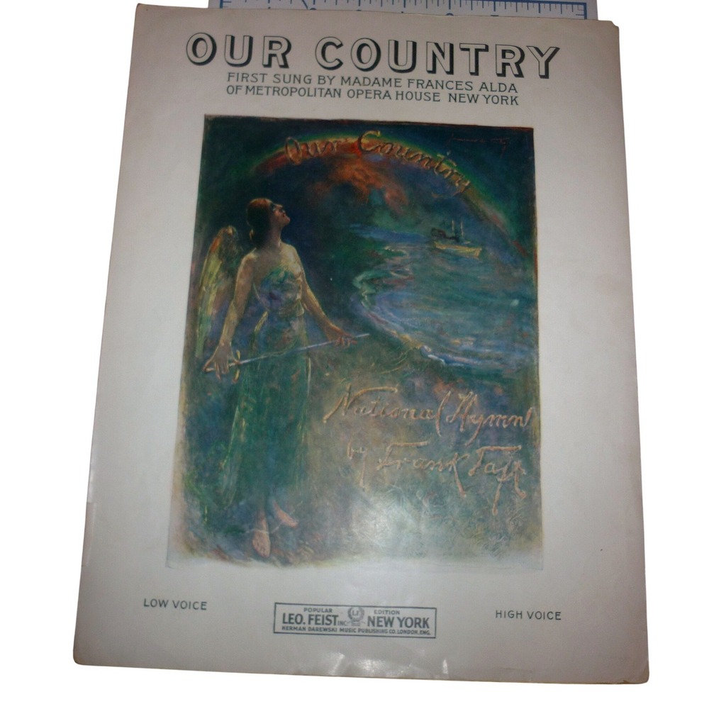 Vintage‎ 1917 Our Country Sheet Music Frank Taft WWI National Hymn Frances Alda